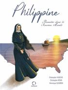 Couverture du livre « Philippine : Pionnière dans le nouveau monde » de Christophe Hadevis et Christophe Henin aux éditions Osmose
