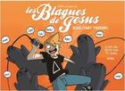 Couverture du livre « Les blagues de Jesus t.4 ; Jesus court toujours » de Paka aux éditions Lapin