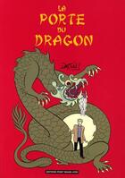 Couverture du livre « La porte du dragon » de J Barton aux éditions Point Image