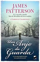 Couverture du livre « Um Anjo da Guarda » de James Patterson et Gabrielle Charbonnet aux éditions Epagine
