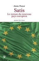 Couverture du livre « Satis » de Armel Prieur aux éditions Geste