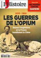 Couverture du livre « L'histoire n 467 la guerre de l'opium - janvier 2020 » de  aux éditions L'histoire