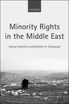 Couverture du livre « Minority Rights in the Middle East » de Cavanaugh Kathleen A aux éditions Oup Oxford