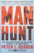 Couverture du livre « Manhunt - the ten-year search for bin laden from 9/11 to abbottabad » de Peter L. Bergen aux éditions Broadway Books