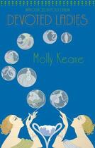 Couverture du livre « Devoted Ladies » de Molly Keane aux éditions Little Brown Book Group Digital
