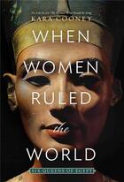 Couverture du livre « When women ruled the world » de Cooney Kara aux éditions Little Brown Usa