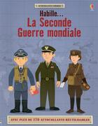 Couverture du livre « Habille... La Seconde Guerre Mondiale - Autocollants Usborne » de Lisa Jane Gillespie aux éditions Usborne