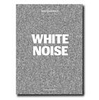 Couverture du livre « White noise » de Baumbach Noah aux éditions Assouline