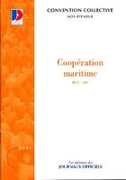 Couverture du livre « Coopération maritime (édition 2005) » de  aux éditions Direction Des Journaux Officiels