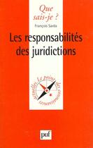 Couverture du livre « Les responsabiblités des juridictions » de Francois Sarda aux éditions Que Sais-je ?