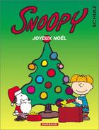 Couverture du livre « Snoopy t.33 ; joyeux noël » de Charles Monroe Schulz aux éditions Dargaud