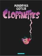 Couverture du livre « Clopinettes ; intégrale » de Gotlib et Nikita Mandryka aux éditions Dargaud