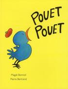 Couverture du livre « Pouet pouet » de Bonniol/Bertrand aux éditions Ecole Des Loisirs
