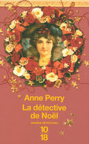 Couverture du livre « La détective de Noël » de Anne Perry aux éditions 12-21