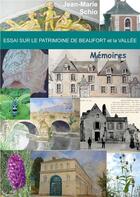 Couverture du livre « Essai sur le patrimoine de Beaufort et la vallée : mémoires » de Jean-Marie Schio aux éditions Books On Demand