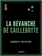 Couverture du livre « La Revanche de Caillebotte » de Maurice Drack aux éditions Epagine