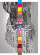 Couverture du livre « Traveltone : Un voyage spectral autour du monde » de Luc Hardy aux éditions Meroe