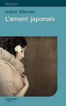 Couverture du livre « L'amant japonais » de Isabel Allende aux éditions Feryane