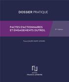 Couverture du livre « Pacte d'actionnaires et engagement Dutreil (5e édition) » de Pascal Julien Saint-Amand aux éditions Lefebvre