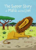Couverture du livre « Malia and her majesty the lion » de Anne Derenne aux éditions Circonflexe