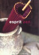 Couverture du livre « Esprit Zen » de C Synave aux éditions Marabout