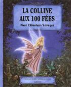 Couverture du livre « La colline aux 100 fees » de Bizien/Gestin aux éditions Grund