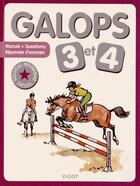 Couverture du livre « Galops 3 et 4 » de  aux éditions Vigot