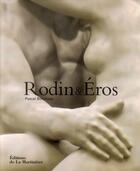 Couverture du livre « Rodin érotique / Rodin & Eros » de Pascal Bonafoux aux éditions La Martiniere