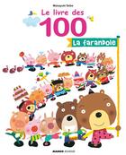 Couverture du livre « Le livre des 100 ; la farandole » de Masayuki Sebe aux éditions Mango