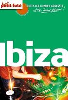 Couverture du livre « Ibiza (édition 2009/2010) » de Collectif Petit Fute aux éditions Petit Fute