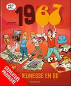 Couverture du livre « Ma jeunesse en bd - tome 11 - 1967 » de Laurent Chollet aux éditions Dupuis