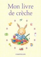 Couverture du livre « Corentin ; mon livre de crèche » de Znu aux éditions Chantecler