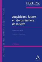 Couverture du livre « Acquisitions, fusions et réorganisations de sociétés 2016 » de Thierry Blockerye aux éditions Anthemis