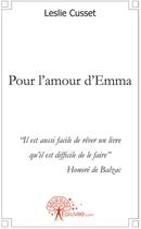 Couverture du livre « Pour l'amour d'Emma ; 