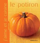 Couverture du livre « Le potiron » de Yann Leclerc aux éditions Rustica Editions