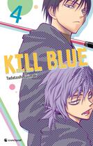 Couverture du livre « KILL BLUE T04 » de Tadatoshi Fujimaki aux éditions Crunchyroll