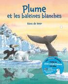 Couverture du livre « Plume et les baleines blanches » de Hans De Beer aux éditions Mijade