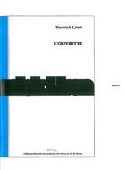 Couverture du livre « L'oeuvrette » de Yannick Liron aux éditions Action Poetique