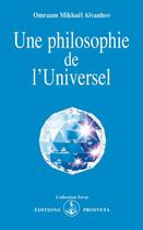 Couverture du livre « Une philosophie de l'universel » de Omraam Mikhael Aivanhov aux éditions Prosveta