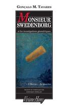 Couverture du livre « Monsieur Swedenborg et les investigations géométriques » de Goncalo M. Tavares aux éditions Viviane Hamy