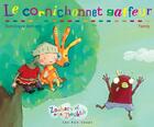 Couverture du livre « Le cornichonnet gaffeur » de Demers/Fanny aux éditions 400 Coups