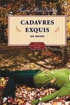 Couverture du livre « Cadavres exquis au menu » de Karen Macinerney aux éditions Ada
