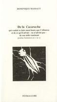 Couverture du livre « De la cucaracha qui voulait se faire aussi haute que l'albatros et de ce qu'il advint » de Dominique Massaut aux éditions Tetras Lyre