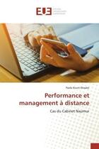 Couverture du livre « Performance et management a distance - cas du cabinet naumur » de Koum Dissake Paola aux éditions Editions Universitaires Europeennes