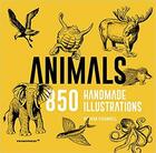 Couverture du livre « Animals - 850 handmade illustrations » de Joan Escandell aux éditions Promopress