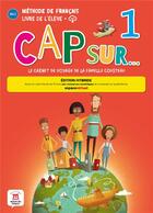 Couverture du livre « Cap sur 1 ; FLE ; livre de l'élève ; A1.1 » de  aux éditions La Maison Des Langues