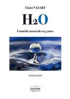 Couverture du livre « H2o conducteur » de Vazart Claire aux éditions Delatour