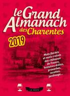Couverture du livre « Le grand almanach ; des Charentes (édition 2019) » de  aux éditions Geste