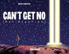 Couverture du livre « Can't get no (satisfaction) » de Rick Veitch aux éditions Delirium Editions