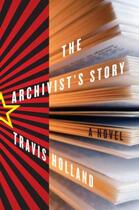 Couverture du livre « The Archivist's Story » de Travis Holland aux éditions Epagine